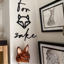 Load image into Gallery viewer, For Fox Sake wall art
