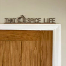 Load image into Gallery viewer, That Pumpkin Spice Life mdf door frame wall art
